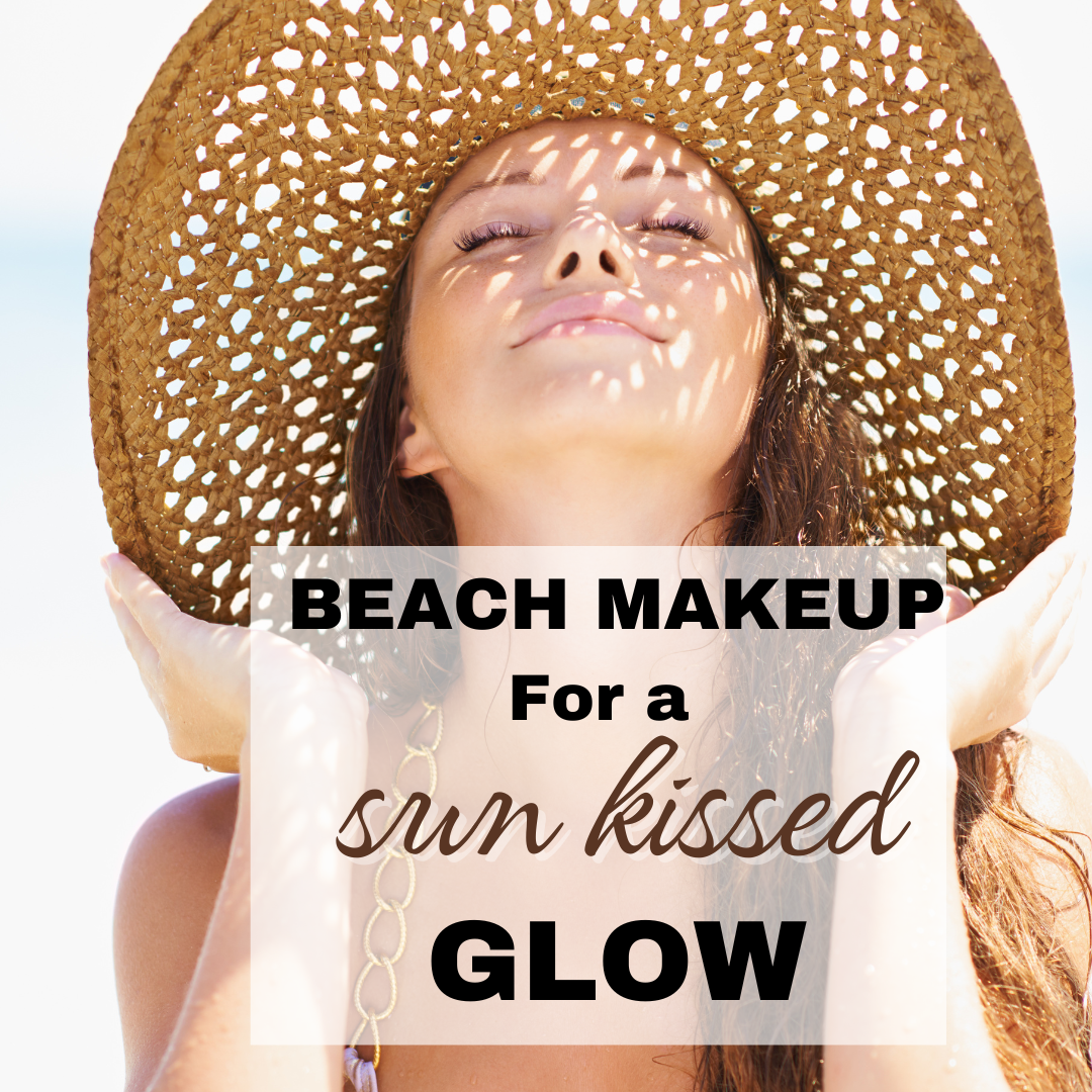 Beach Makeup for a Sun Kissed glow